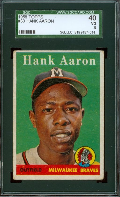 1958 Topps #30 Hank Aaron (HOF) SGC 40 ~ Braves 87 014  