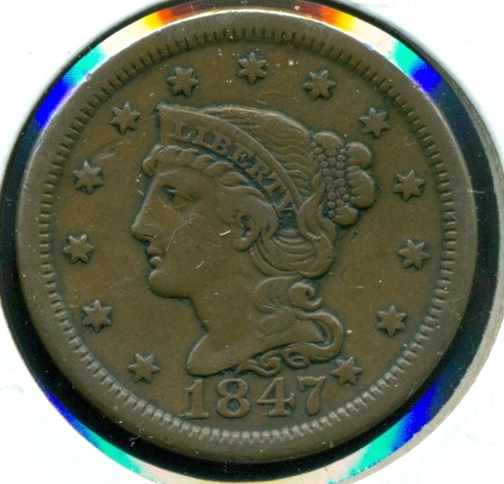 1847 Braided Hair Large Cent   XF  