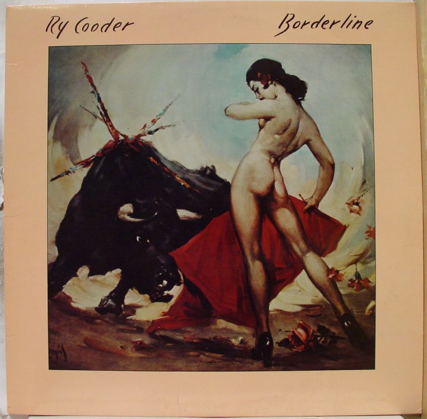 RY COODER borderline LP vinyl BSK 3489 VG 1980  