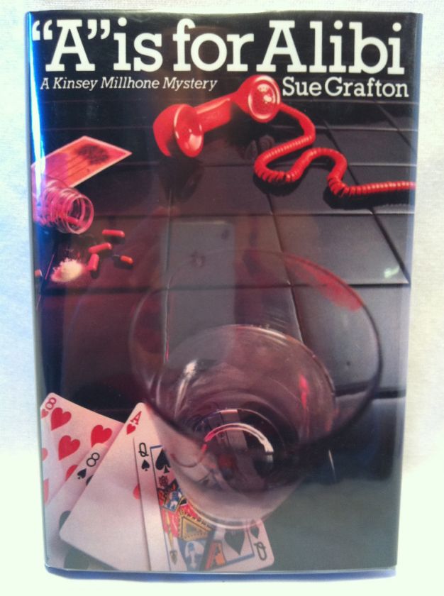 is for Alibi by Sue Grafton **SIGNED**  