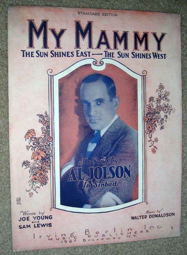 1921 Vintage Sheet Music MY MAMMY The Sun Shines East AL JOLSON  