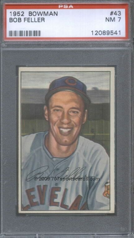 1952 Bowman 43 Bob Feller PSA 7 (9541)  