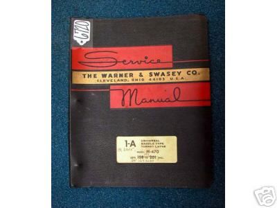 Warner&Swasey Parts Manual 1 A Turret Lathe Model M 470  