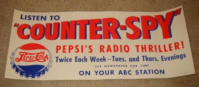 1950s PEPSI COLA  Counter Spy  RADIO Thriller POSTER  