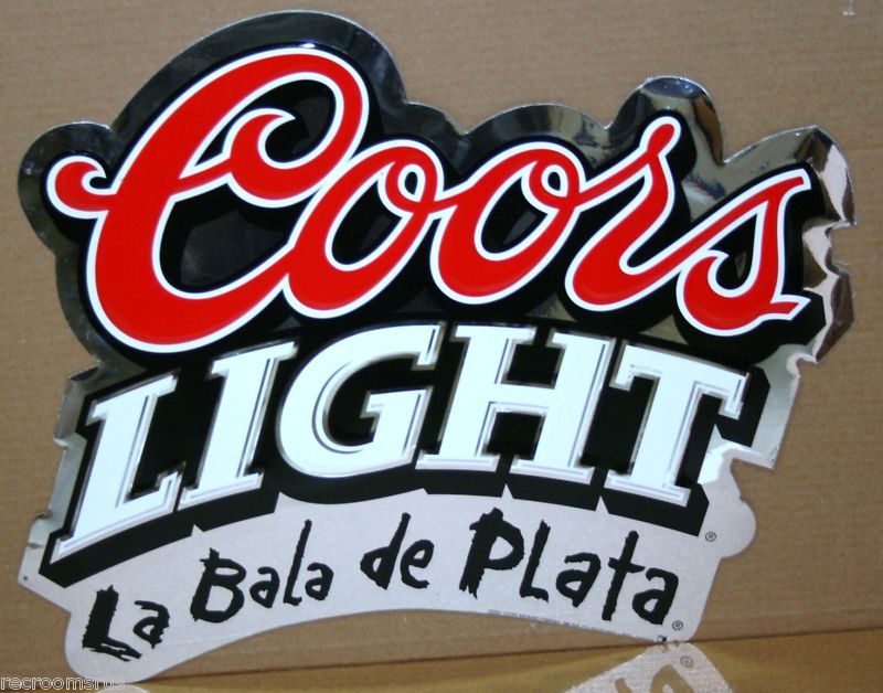 COORS LIGHT BEER LA BALA DE PLATA METAL SIGN  