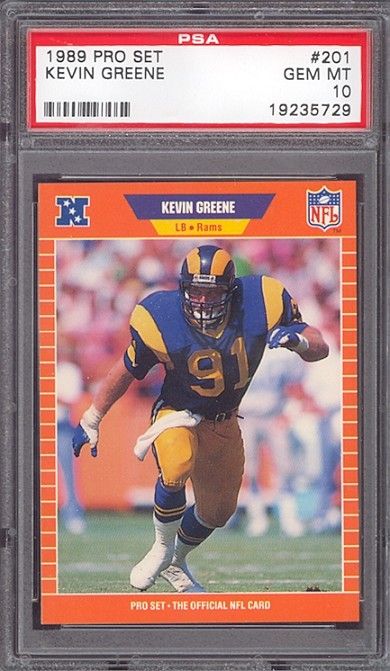 1989 Pro Set #201 Kevin Greene Rams PSA 10 pop 1  